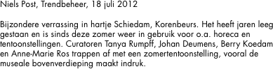 Niels Post, Trendbeheer, 18 juli